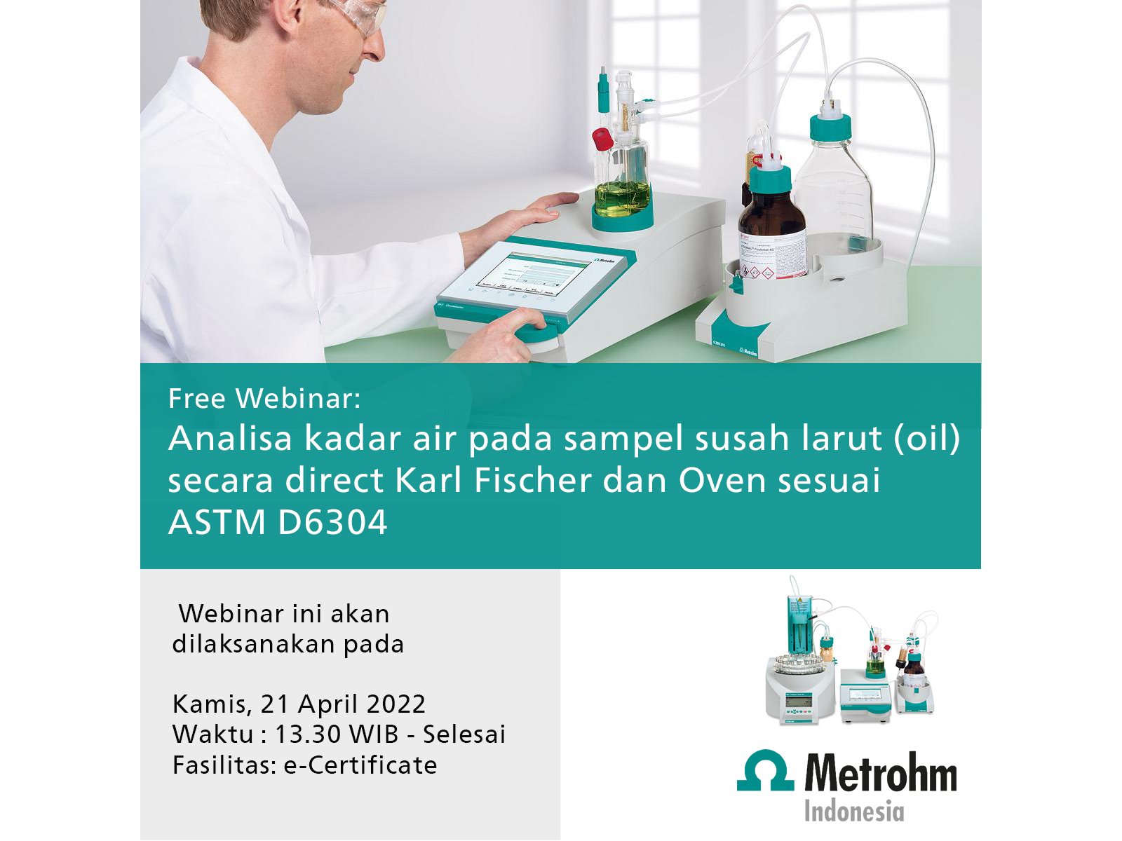 Free Webinar - Analisa kadar air pada sampel susah larut (oil) secara direct Karl Fischer dan Oven sesuai ASTM D6304
